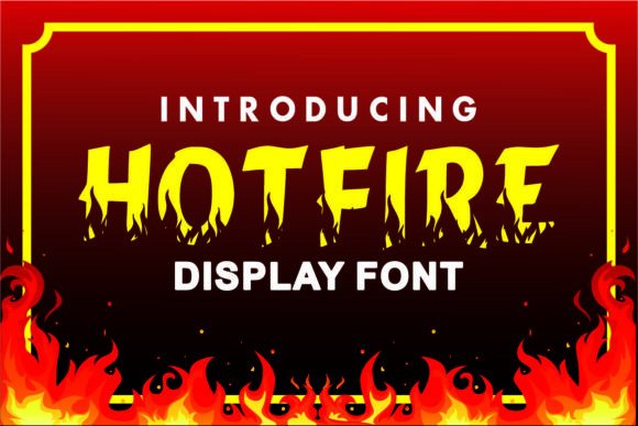 Hotfire Font: Elevating Editorial Design and Layouts