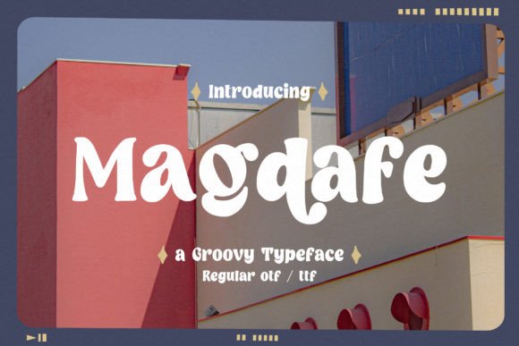 Magdafe Font: A Groovy Display Typeface for Editorial Design