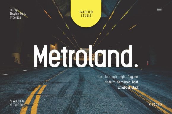 Metroland: A Designer’s Take on This Display Font