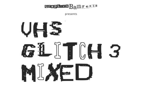 VHS Glitch 3 Mixed: A Display Font for Digital Impact